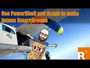 Use PowerShell and Graph to make Intune Smart Groups