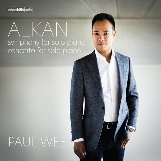 Alkan, Paul Wee - Symphony For Solo Piano • Concerto For Solo Piano