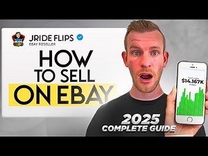 How to Sell on Ebay: The Ultimate Beginners Guide 2025