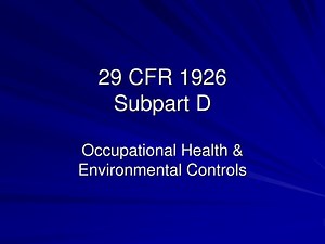 29 CFR 1926 Subpart D - SlideServe