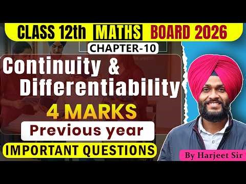 L1🔥12th ||Continuity & Differentiability (4 Marks) IMPORTANT Questions Chap-5 by Harjeet Sir