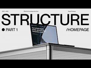 How to structure an effective homepage / Web design strategy