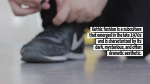What Is Gothic Fashion