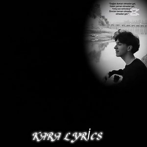 KARA LYRİCS