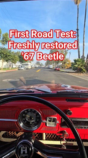 First road test! Freshly-restored Ruby Red '67 VW Beetle- 1500 purring cc's!