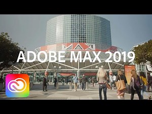 Adobe MAX 2019: Day 1 Highlights | Adobe Creative Cloud