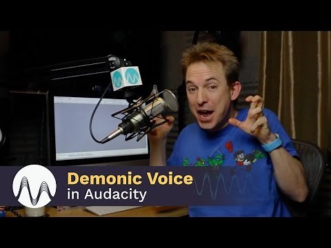 How to Make Your Voice Sound Demonic in Audacity