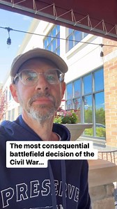 And the most consequential battlefield decision of the Civil War is (tell me!). | Garry Adelman's Civil War Page