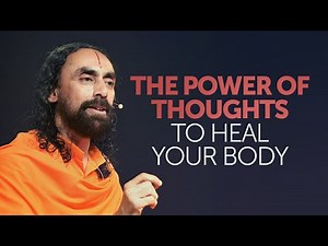 The Power of Thoughts to Heal Your Body | 7 Mindsets for Success and Happiness