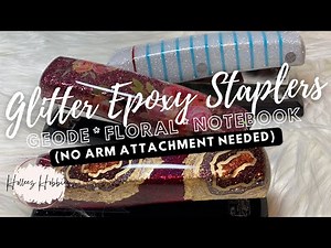 Glitter Epoxy Staplers (no arm attachment needed)