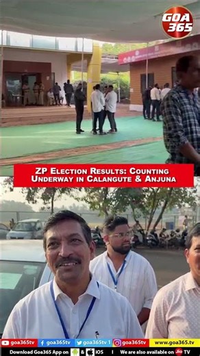 ZP Election Results Counting Underway in Calangute & Anjuna
