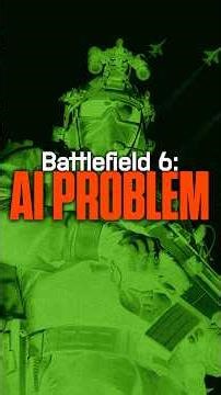 We Need to Talk About BF6's AI Problem...