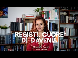 "Resisti, cuore" di D'Avenia
