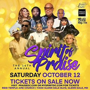 We can't wait to see you at the Wells Fargo 16th Annual Spirit of Praise presented by Osteria Costa, Spirit 1340 and Praise 104.1 on Saturday October 12th at Reid Temple AME Church (@reidtempleame) in Glenn Dale, MD at 5pm! Don't miss amazing performances from Israel & New Breed, Pastor Mike Jr, Jason Nelson, Jekalyn Carr, Anthony Brown, Otis Kemp & more! Hosted by Cheryl Jackson, Willie Moore Jr, Ronnette Rollins, & Darlene McCoy. Get your tickets now at PraiseDC.com. https://www.eventbrite.com