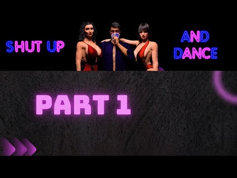 Shut Up and Dance Special Edition Part 1 Black Out |Visual Novel |Walkthrough Gameplay No Commentary