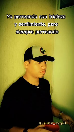 Perreando con tristeza y sentimiento