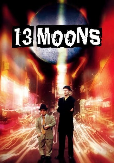 13 Moons (2002)