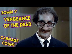 Vengeance of the Zombies AKA Zombi V (1972) Carnage Count