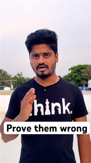 Prove Them Wrong 🔥