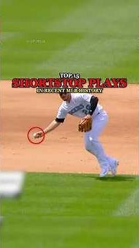 Top 15 Shortstop Plays in MLB History | Part 2