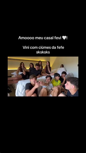 Amoooo meu casal fevi@Fefee ⭐️ @daily.da.fefa @Vini Marioto @Kaka Martins @Sofi🐺 @João Sene @julia pimentel @joaoadur.oficial @Cauã sem Souza
