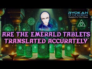 Are The Emerald Tablets Translated Accurately | RYOKAH of the Sassani
