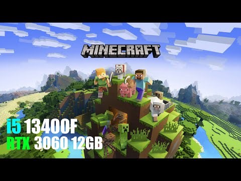 RTX 3060 + i5 13400F : Minecraft - All Settings