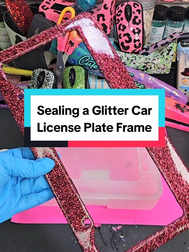 Seal a Glitter Car License Plate Frame with UV Resin