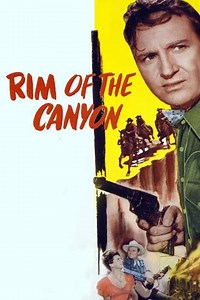 Rim of the Canyon (1949) - Movie