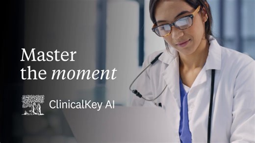 ClinicalKey AI: trusted support for clinical decisions. Get fast, reliable answers to clinical questions with clear, effective prompts — all grounded in trusted evidence. Learn more: http://spkl.io/6187Au0PW | Elsevier
