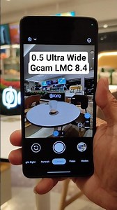 0.5 Ultra Wide Gcam LMC 8.4 Latest Config #gcam #gcamlmc #googlecamera #fyp