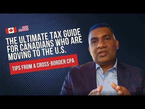 The Only US Tax Guide Canadians Moving to America Need to Watch
