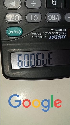 WRITING "GOOGLE" ON THE CALCULATOR DISPLAY 😯