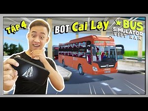 Bus Simulator Vietnam #4 | Rời Bến Xe CẦN THƠ