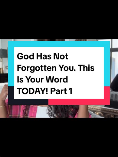 God Has Not Forgotten You. This Is Your Word TODAY! | Part 1 | God Answers