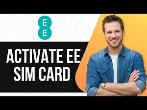 How to Activate EE SIM Card in 2025 | Easy Step-by-Step Guide |
