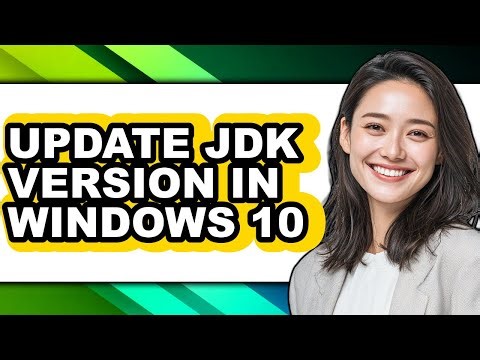 How to Update Jdk Version in Windows 10 (updated)