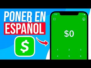 Como PONER Cash App en ESPAÑOL (Guia Completa)