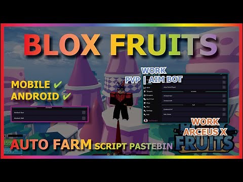 BLOX FRUITS Script Mobile AUTO FARM | MASTERY | RAID PHOENIX (WORK PVP | AIM BOT)🔥🔵