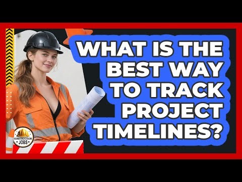 What Is The Best Way To Track Project Timelines?