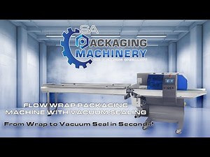 Flow Wrap Packaging Machine with Vacuum Sealing | Extended Shelf Life & Airtight Protection