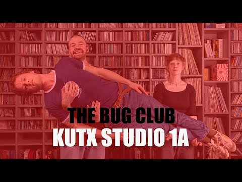 The Bug Club “Soundcheck”/“Better Than Good”/“Suck It” (Live in KUTX Studio 1A)