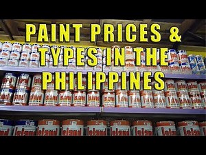 Paint Prices & Types, In The Philippines.