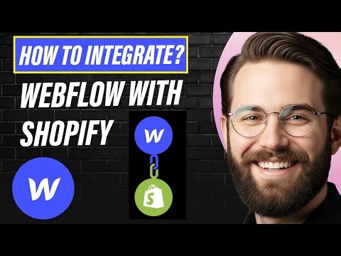 How to Integrate Webflow with Shopify (Full 2026 Guide)