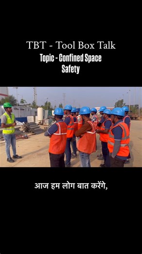Sachin Kumar | Safety Engineer on Instagram: "TBT - Tool Box Talk Topic - Confined space Safety . . . . . . . . . . . . . . . . . . . . . . . . . . . . #concert #confinedspaces #confinedspace #industrial #india"