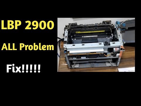 Canon LBP 2900 Printer !! ALL Problem Fix !! Like Paper Jam !! Light Printout Everything Fix!(Hindi)