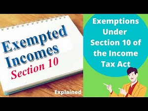Exemptions Under Section 10 of the Income Tax Act | Income Tax Department