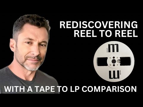 Vintage Reel To Reel Tape - Observations and Tape To LP Comparison