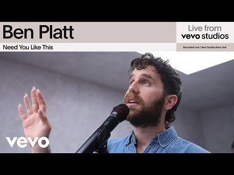Ben Platt - Need You Like This (Live Performance/VEVO)