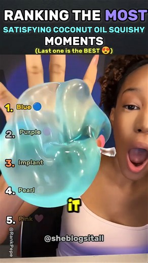 Ranking The Most Satisfying Coconut Oil Squishy Moments #coconutoil #squishy #sheinhaul #ranking